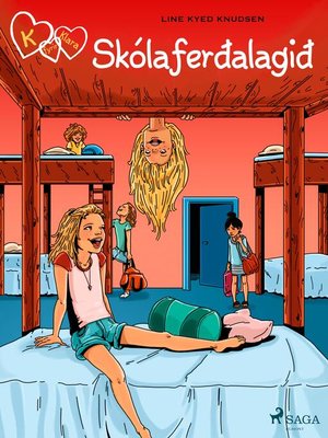 cover image of K fyrir Klara 9--Skólaferðalagið